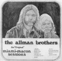 The Allman Brothers Band : The Original Miami-Macon Sessions